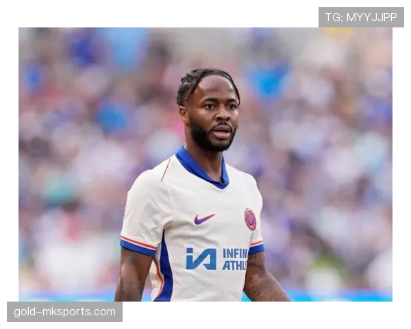 斯特林状态回暖，强势助力球队冲击冠军荣耀